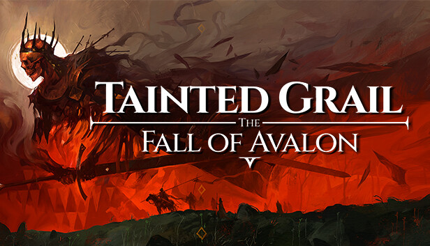 Tainted Grail The Fall of Avalon